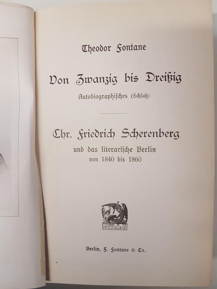 1 L 197-2,3 : Von Zwanzig bis Dreißig : Autobiographisches (Schluß) : Chr. Friedrich Scherenberg und das literarische Berlin von 1840 bis 1860 ([1908])