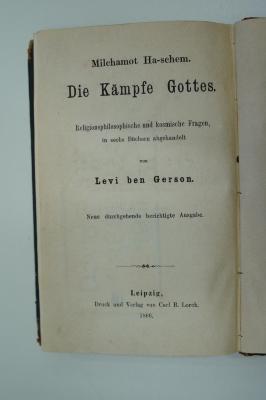 98 027949 : Milchamot Ha-Schem. Die Kämpfe Gottes. Religionsphilosophische und kosmische Fragen, in sechs Büchern abgehandelt (1866)