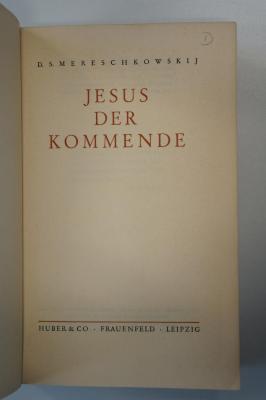 99 036391 : Jesus der Kommende (1934)