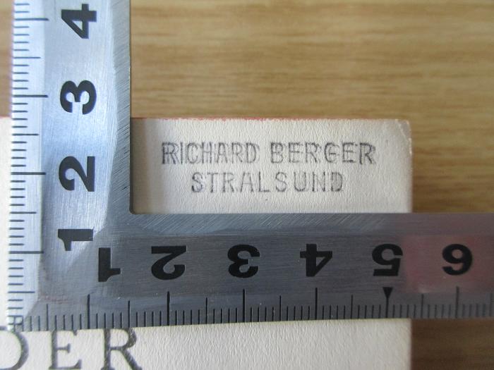 CB 4100 F911(2) : Schöpferische Infifferenz (1926);- (Berger, Richard), Stempel: Name, Ortsangabe; 'Richard Berger
Stralsund'. 
