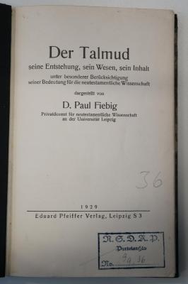 02A.000014 : Der Talmud : seine Entstehung, sein Wesen, sein Inhalt ; unter besonderer Berücksichtigung seiner Bedeutung für die neutestamentliche Wissenschaft (1929)