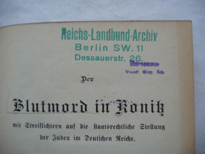 - (Deutschland (Deutsches Reich). Reichslandbund), Stempel: Ortsangabe, Name, Nummer; 'Reichs-Landbund-Archiv
Berlin SW 11.
Dessauerstr. 26'.  (Prototyp)