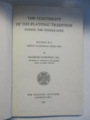 FH 28715 P2K65 : The continuity of the platonic tradition during the middle ages : outlines of a corpus platonicum medii aevi (1939)