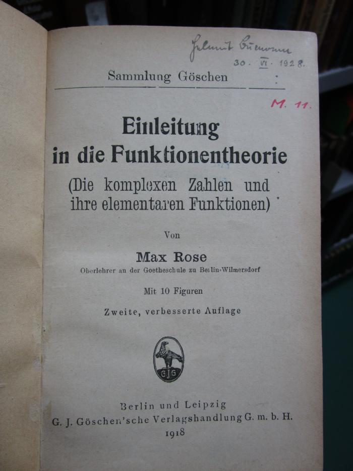 IX 326 b Ers.: Einleitung in die Funktionentheorie (Die komplexen Zahlen und ihre elementaren Funktionen) (1918)