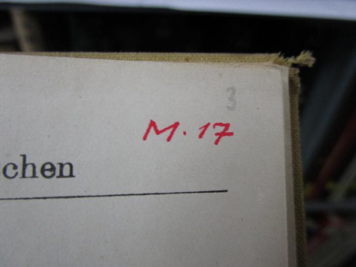 Ic 220 b 1928: Determinanten (1928);- (Bumann, Helmut), Von Hand: Signatur; 'M. 17'. ;- (unbekannt), Von Hand: Nummer; '3'. 