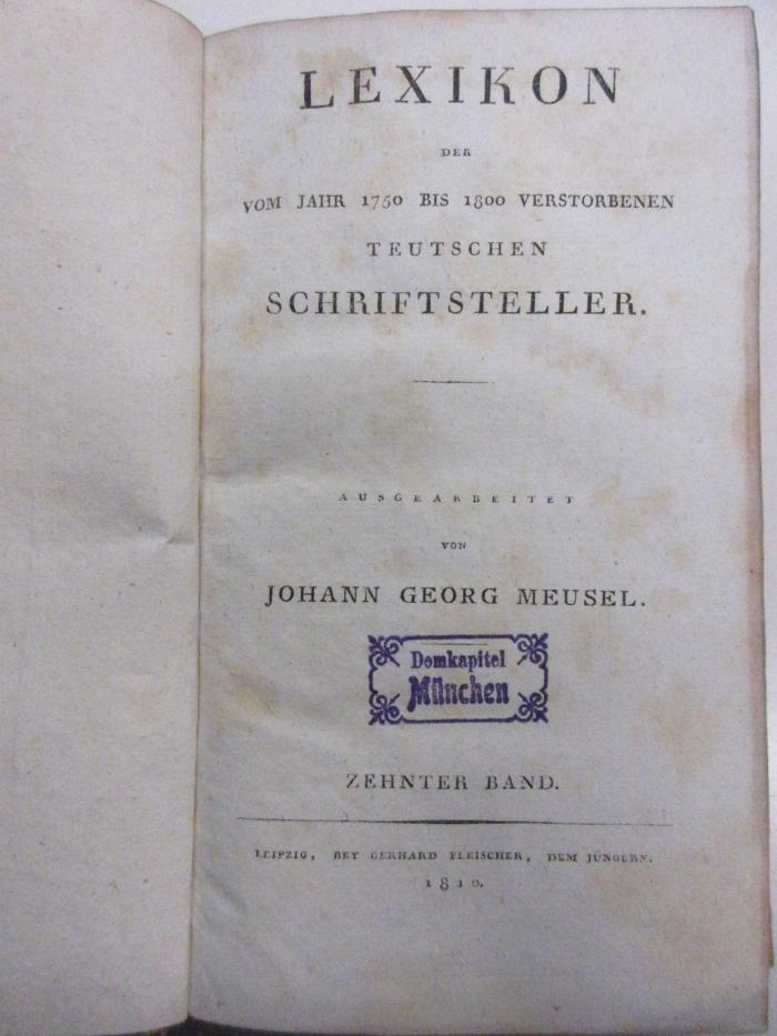 AF 08070.802-10 : Lexikon der vom Jahr 1750 bis 1800 vertsorbenen Teutschen Schriftsteller (1810)
