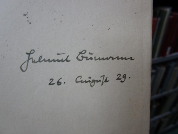 Ic 2: Vorlesungen über Vektor-Rechnung (1928);- (Bumann, Helmut), Von Hand: Autogramm, Name, Datum; 'Helmut Bumann
26. August 29.'. 