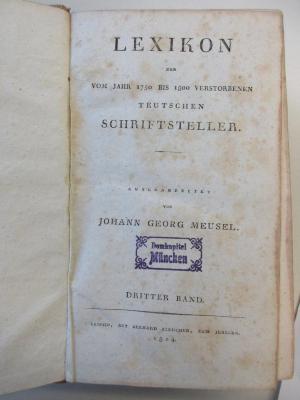 AF 08070.802-3 : Lexikon der vom Jahr 1750 bis 1800 verstorbenen Teutschen Schriftsteller (1804)