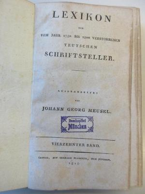 AF 08070.802-14 : Lexikon der vom Jahr 1750 bis 1800 verstorbenen Teutschen Schriftsteller (1815)