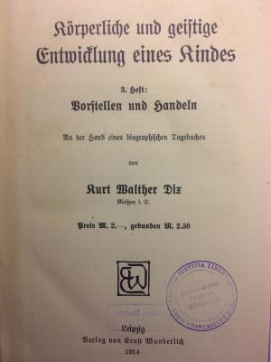 CQ 6000 D619 -1;CQ 6000 D619 -2;CQ 6000 D619 -3 ;; ;;: Die Instinktbewegungen der ersten Kindheit (1911, 1912, 1914)
