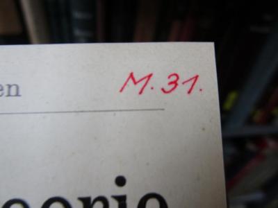 Ic 309 1-2: Potentialtheorie (1925-26);- (Bumann, Helmut), Von Hand: Signatur; 'M. 31.'. 