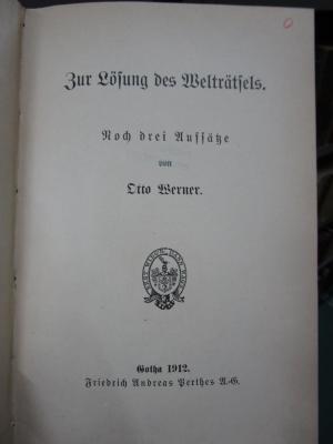 Ha 484: Zur Lösung des Welträtsels : Noch drei Aufsätze (1912)