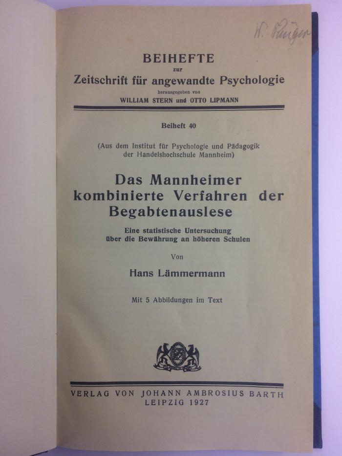 Päd 2c25 lae ausgesondert : Das Mannheimer kombinierte Verfahren der Begabtenauslese (1927)