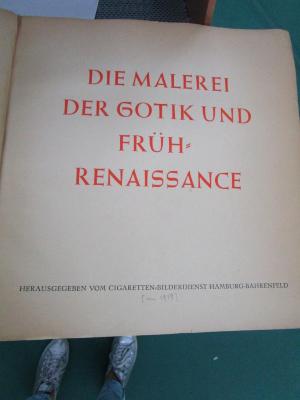Dg 338 x: Die Malerei der Gotik und Früh-Renaissance (um 1939)