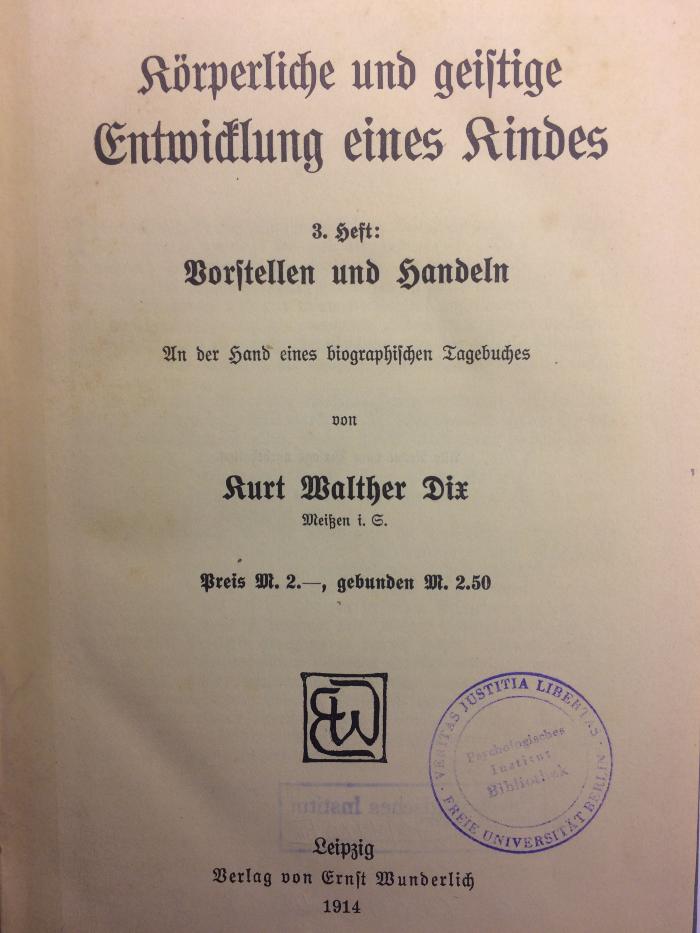 CQ 6000 D619 -1;CQ 6000 D619 -2;CQ 6000 D619 -3 ;; ;;: Die Instinktbewegungen der ersten Kindheit (1911, 1912, 1914)