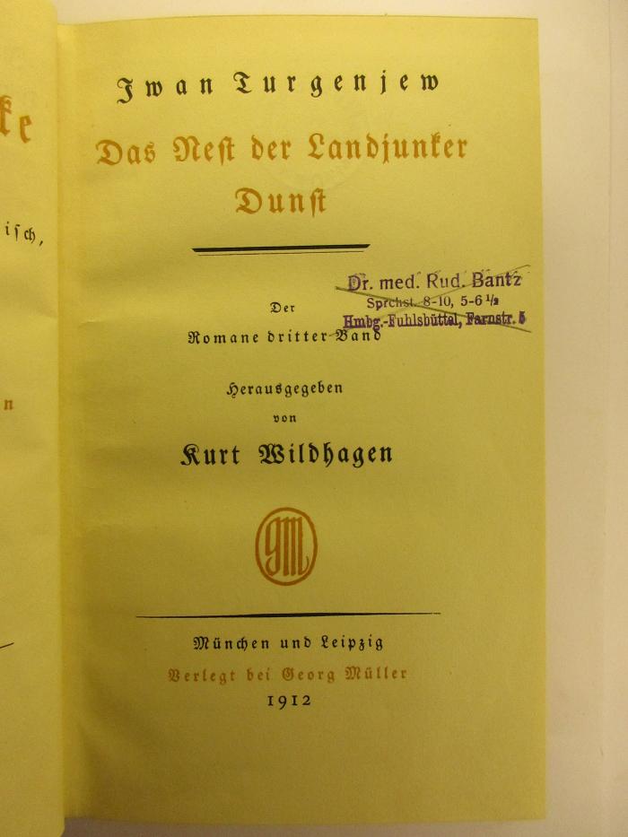 1 O 7-3 : Sämtliche Werke : 3. Das Nest der Landjunker : Dunst (1912)
