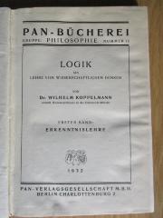 CC 2500 K83-1/2 : Geschichte der Logik
[angebunden an: Koppelmann, Wilhelm: Logik als Lehre vom wissenschaftlichen Denken] (1931)