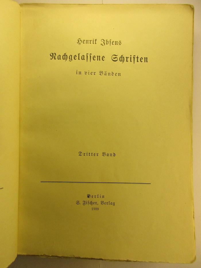 1 Q 11/1-3 : Henrik Ibsens nachgelassene Schriften in vier Bänden (1909)