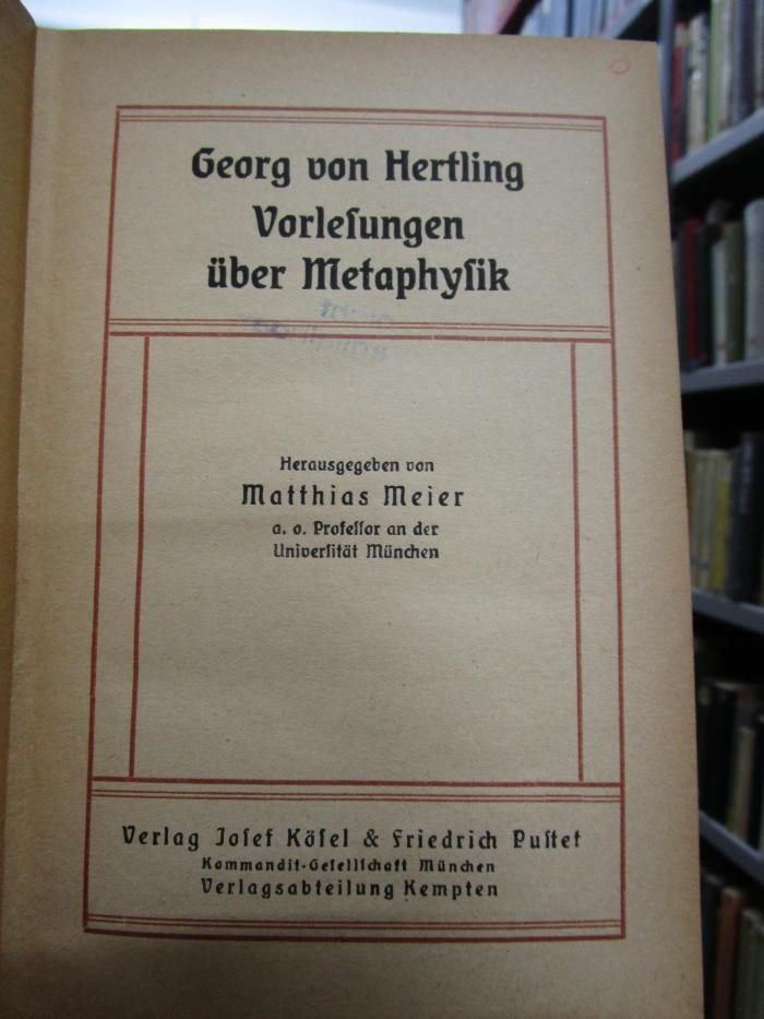 Hd 262: Vorlesungen über Metaphysik (o.J.)