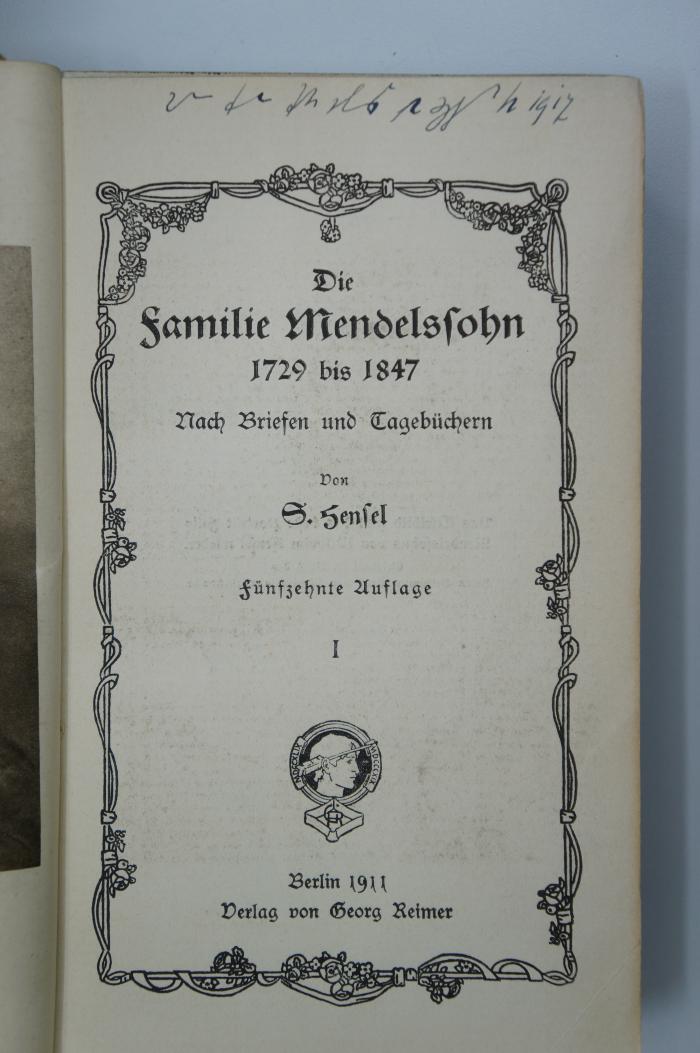 02A.001180 : Die Familie Mendelssohn 1729 bis 1847. Nach Briefen und Tagebüchern (1911)
