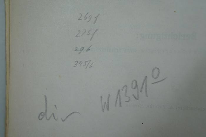02A.001491 : Die Religion der Vernunft aus den Quellen des Judentums (1919);- (unbekannt), Von Hand: Signatur, Notiz; '[...]
div W1391o'. 