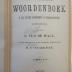 AH 59612 M236 W1-1 : Maleisch-Nederlandsch Woordenbock op last van het Gouvernement van Nederlansch-Indie (1877)