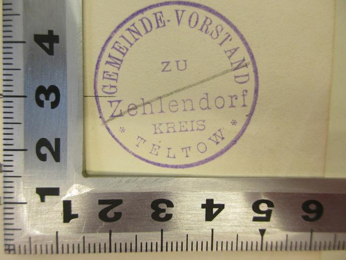 PM 9940-19.1890 : Entscheidung des königlichen Oberverwaltungsgerichts (1890);-, Stempel: ; 'Gemeinde-Vorstand zu Zehlendorf Kreis Teltow'
