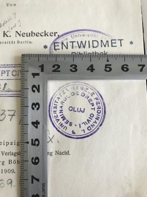 CG 537 / 2 (ausgesondert) : Die Mitgift in Rechtsvergleichender Darstellung (1909);- (Universitatea Regele Ferdinand I. Cluj), Stempel: Name, Ortsangabe; 'Universitatea Regele Ferdinand I. Cluj Seminarul De Drept Civil I'. 