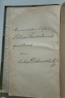 02A.003926 : Lehrbuch der jüdischen Geschichte und Literatur (1896);- (Feiwelowitz, Lothar;Dobrowolsky, Julius), Von Hand: Widmung, Notiz; 'Meinem lieben Neffen Lothar Feiwelowitz gewidmet von Julius Dobrowolsky'. 