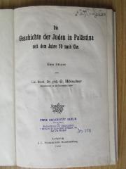Db 350 : Die Geschichte der Juden in Palästina seit dem Jahre 70 nach Chr. : Eine Skizze (1909)