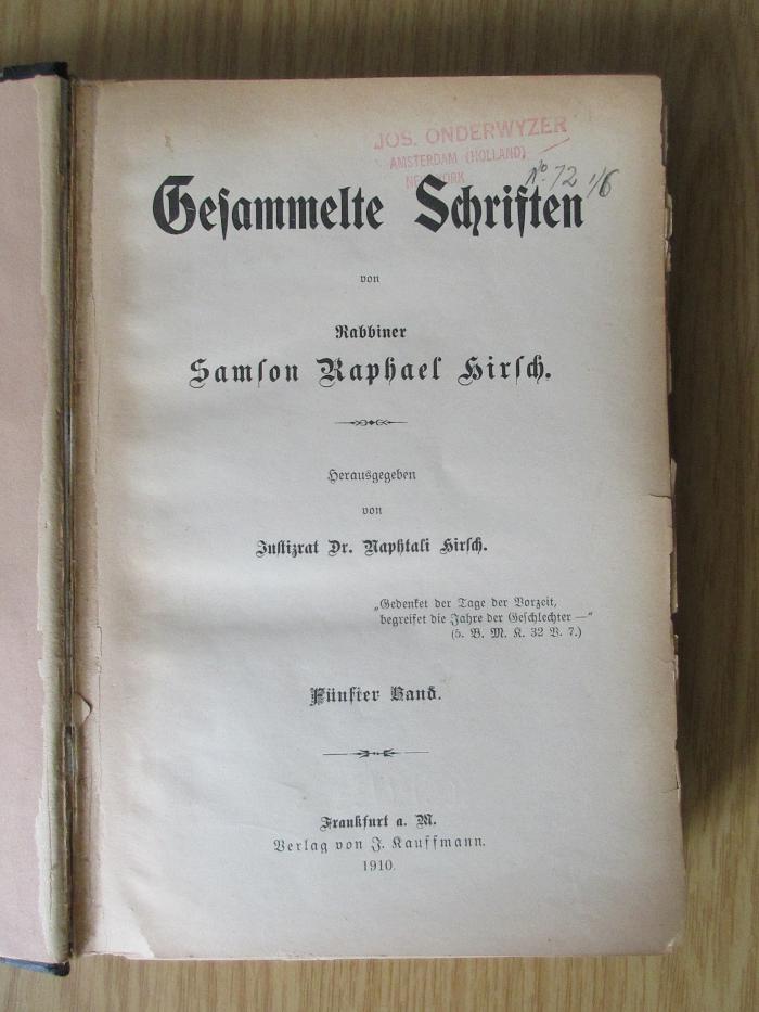Db 1551-5 : Gesammelte Schriften, von Rabbiner Samson Raphael Hirsch.  (1910)