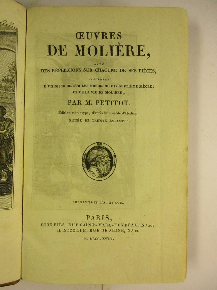 1 N 36-3 : L'étourdi, ou les contre-temps. Le dépit amoureux. Les précieuses ridicules. Sganarello, ou le cocu imaginaire (1818)