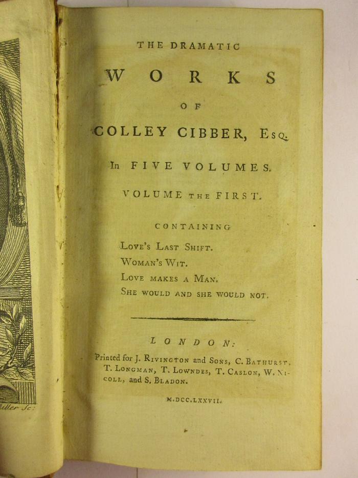 1 M 62-1 : Love Last Shift. Woman's Wit. Love Makes A Man. She Would And Would Not. (1777)