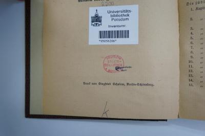 02A.009741 : Das neue jüdische Palästina (1919);-, Stempel: Name, Ortsangabe; 'Deutsche Staatsbibliothek Berlin' (Prototyp);- (Staatsbibliothek zu Berlin), Stempel: Notiz; 'ausgeschieden
Stabi'. 