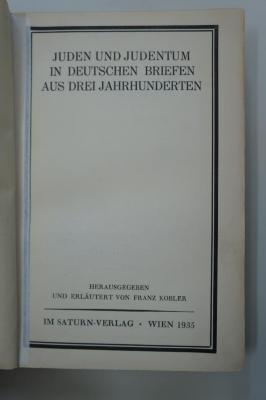 02A.009884 : Juden und Judentum in deutschen Briefen aus drei Jahrhunderten (1935)