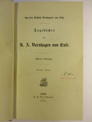 2 F 153&lt;2&gt;3 : Tagebücher : aus dem Nachlaß Varnhagen's von Ense (1863)