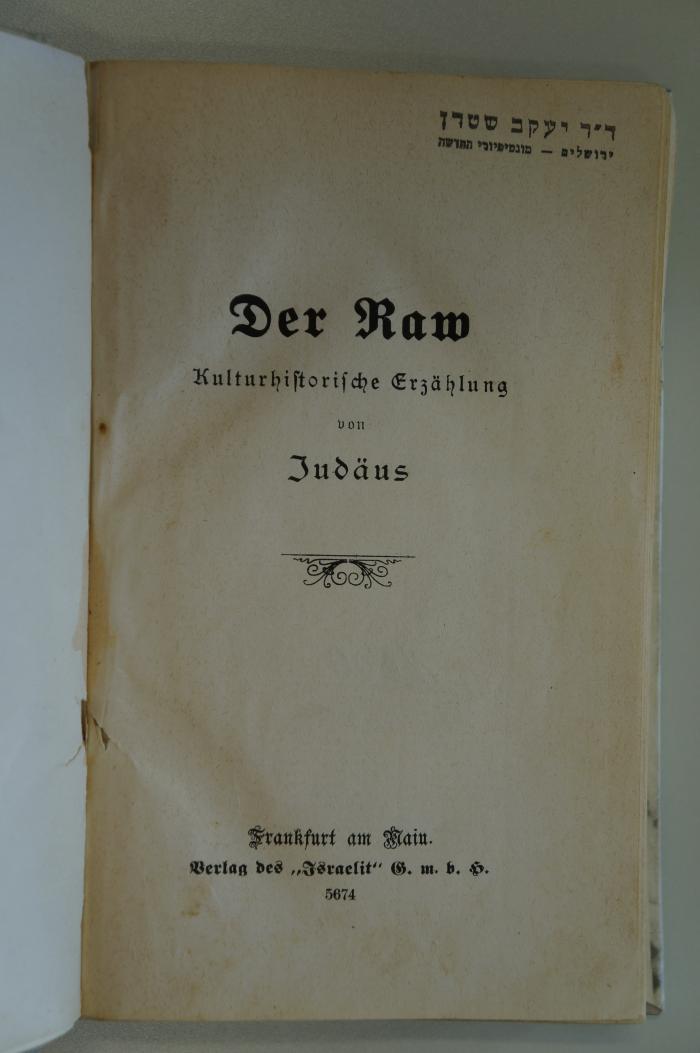 02A.014675 : Der Raw : Kulturhistorische Erzählung von Judäus (1913)