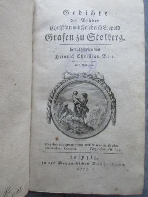 5 L 337 : Gedichte der Brüder Christian und Friedrich Leopold
Grafen zu Stolberg (1779)