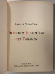 5 L 106 : In diesem Erdenthal der Thränen (1900)