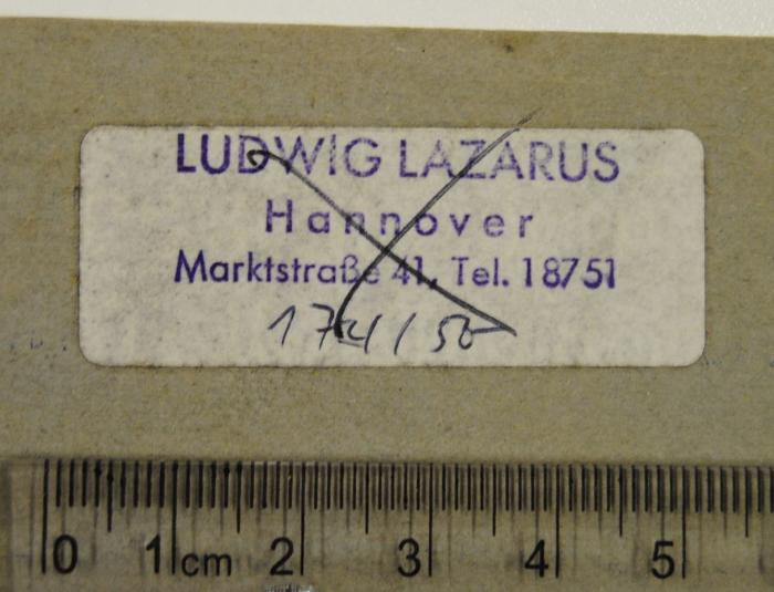 Kps H 8404: Die Israelitische Erziehungsanstalt zu Ahlem in Bild und Wort (um 1900);- (Lazarus, Ludwig), Etikett: Name, Ortsangabe; 'Ludwig Lazarus /
Hannover /
Marktstraße 41. Tel. 18751'.  (Prototyp)