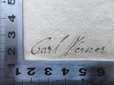 - (Werner, Carl), Von Hand: Autogramm, Name; 'Carl Werner'. 