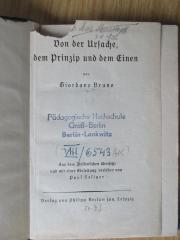 CE 6004 D278D.1909 : Von der Ursache, dem Prinzip und dem Einen (1909)