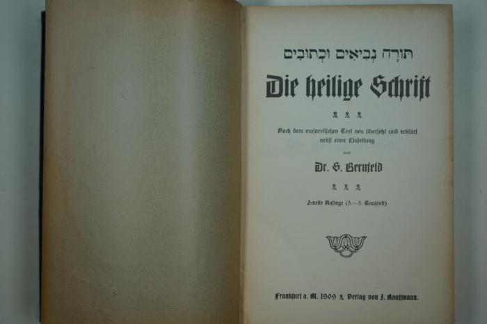  Die Heilige Schrift. Nach dem masoretischen Text neu übersetzt und erklärt nebst einer Einleitung. (1909)
