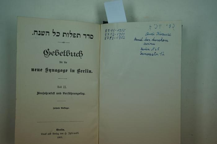  Gebetbuch für die neue Synagoge in Berlin. Teil II. Neujahrsfest und Versöhnungstag. (1908)