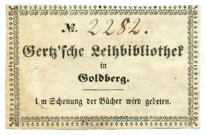 Exlibris-Nr. 536;- (W. Gertz (Goldberg)), Etikett: Exlibris, Berufsangabe/Titel/Branche, Name, Ortsangabe; 'No.
Gertz'sche Leihbibliothek in Goldberg.
Um Schonung der Bücher wird gebeten.'.  (Prototyp);- (W. Gertz (Goldberg)), Von Hand: Exemplarnummer; '2282.'. 
