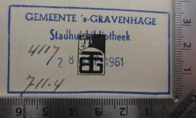  Die Städte geographisch betrachtet (1907);- (Stadhuis ('s-Gravenhage). Bibliotheek), Stempel: Berufsangabe/Titel/Branche, Name, Ortsangabe, Datum; 'Gemeente 's-Gravenhage
Stadthuisbibliotheek
28 Sep 1961'.  (Prototyp);- (Stadhuis ('s-Gravenhage). Bibliotheek), Von Hand: Signatur; '4117
711.4'. 