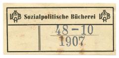 - (Versicherungsanstalt Berlin. Bücherei), Stempel: Signatur, Inventar-/ Zugangsnummer; '48-10 / 1907'. 