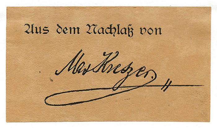 Exlibris-Nr. 692;- (Kretzer, Max), Etikett: Exlibris, Name, Autogramm, Besitzwechsel; 'Aus dem Nachlaß von Max Kretzer.'.  (Prototyp)