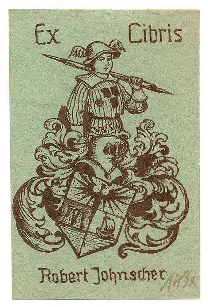 Exlibris-Nr. 683;- (Johnscher, Robert), Etikett: Exlibris, Wappen, Name, Abbildung; 'Ex Libris Robert Johnscher'.  (Prototyp);- (Johnscher, Robert), Von Hand: Signatur; '149x'. 