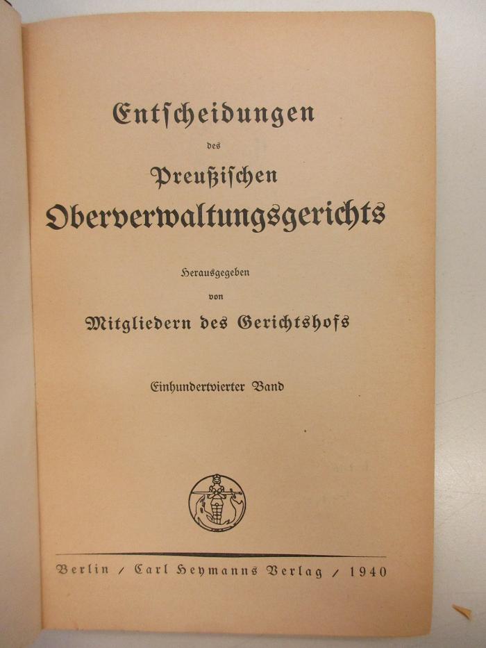 PM 9940-104.1940 : Entscheidungen
des
Preußischen Oberverwaltungsgerichts (1940)